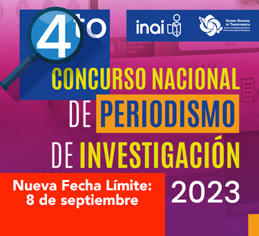 Cuarto Concurso Nacional de Periodismo de Investigación INAI 2023